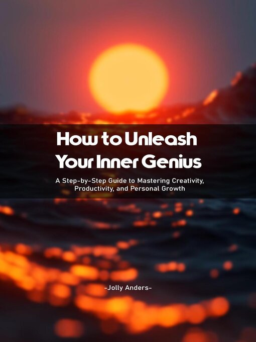 Title details for How to Unleash Your Inner Genius by Jolly Anders - Available